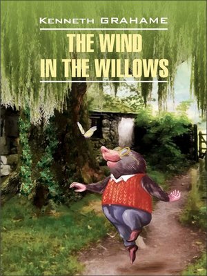 cover image of The Wind in the Willows / Ветер в ивах. Книга для чтения на английском языке